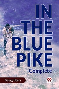 In the Blue Pike-Complete