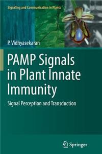 PAMP Signals in Plant Innate Immunity