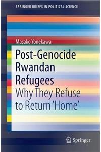 Post-Genocide Rwandan Refugees