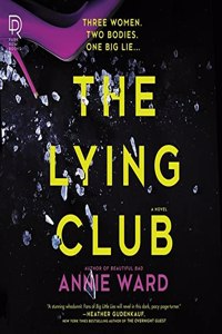 The Lying Club Lib/E