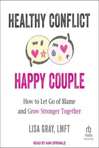 Healthy Conflict, Happy Couple