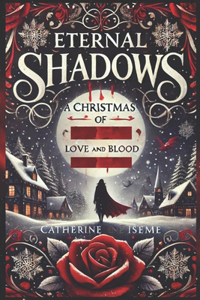 Eternal Shadows