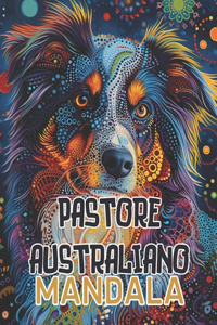 Pastore Australiano Mandala: Con mandala che variano da semplici a complessi, "Armonia del Pastore Australiano" offre un'esperienza gratificante per tutti i livelli di abilità a