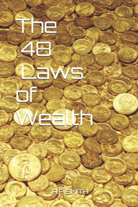 48 Laws of Wealth