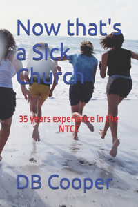 Now that's a Sick Church