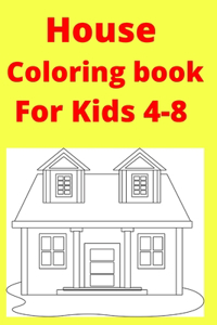 House Coloring book For Kids 4-8