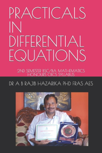 Practicals in Differential Equations