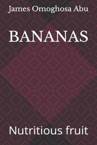 Bananas