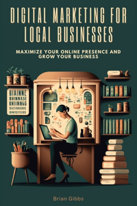 Digital Marketing for Local Businesses