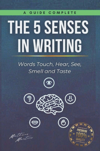 5 senses in writing