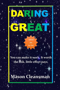 Daring Great