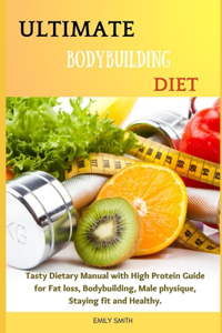 Ultimate Bodybuilding Diet