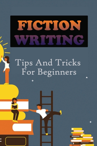 Fiction Writing