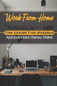 Work From Home