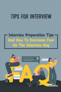 Tips For Interview