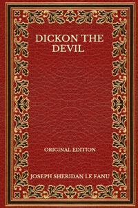 Dickon The Devil - Original Edition