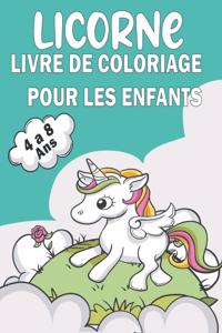 Licorne Livre de Coloriage Pour les Enfants de 4-8 Ans