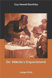 Dr. Nikola's Experiment