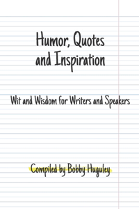 Humor, Quotes and Inspiration