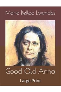 Good Old Anna