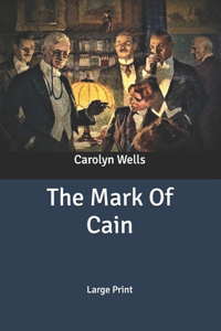 The Mark Of Cain