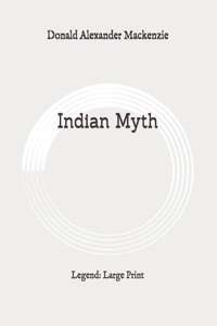 Indian Myth