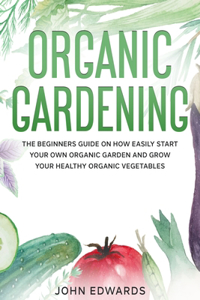 Organic Gardening