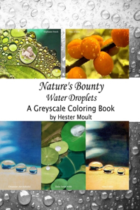 Nature's Bounty - Water Droplets