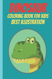 Dinosaur Coloring Book for kids best illustration