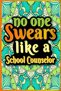 No One Swears Like a School Counselor