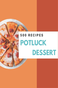 500 Potluck Dessert Recipes