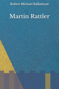 Martin Rattler
