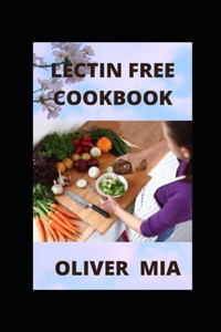 Lectin Free Cookbook