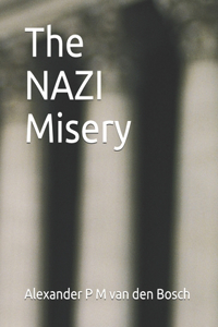 The NAZI Misery