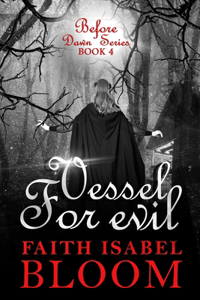 Vessel For Evil