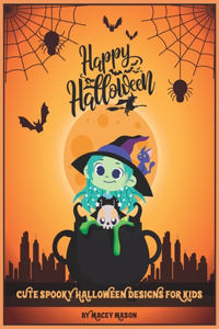 Happy Halloween Cute Spooky Halloween Design for Kids