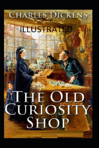 The Old Curiosity Shop Illustrated