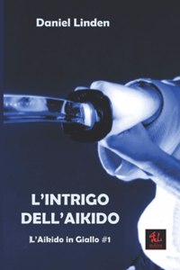 L'Intrigo dell'Aikido