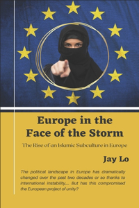 Europe in the Face of the Storm
