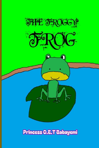 The Froggy Frog