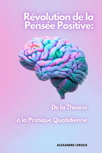 Révolution de la Pensée Positive