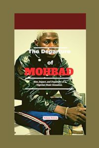 Departure of MOHBAD (1996-2023)
