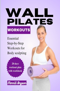 Wall Pilates Workout