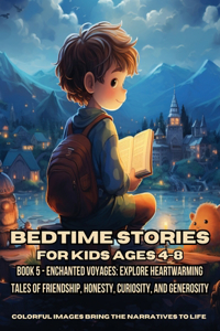 Bedtime Stories for Kids Ages 4-8