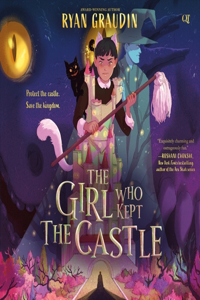 Girl Who Kept the Castle