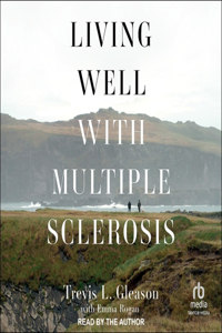 Living Well with Multiple Sclerosis