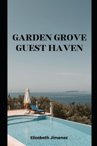 Garden Grove Guest Haven