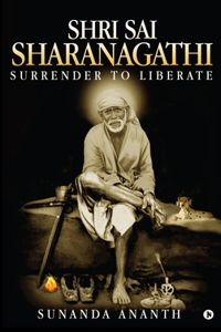 Shri Sai Sharanagathi