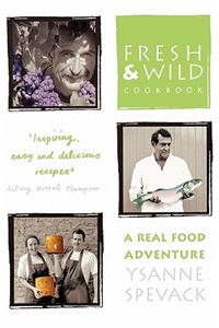 Fresh and Wild Cookbook