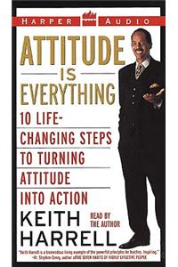 Attitude Is Everything